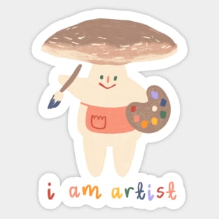 I Am An Artist! Portobello Mushroom Sticker